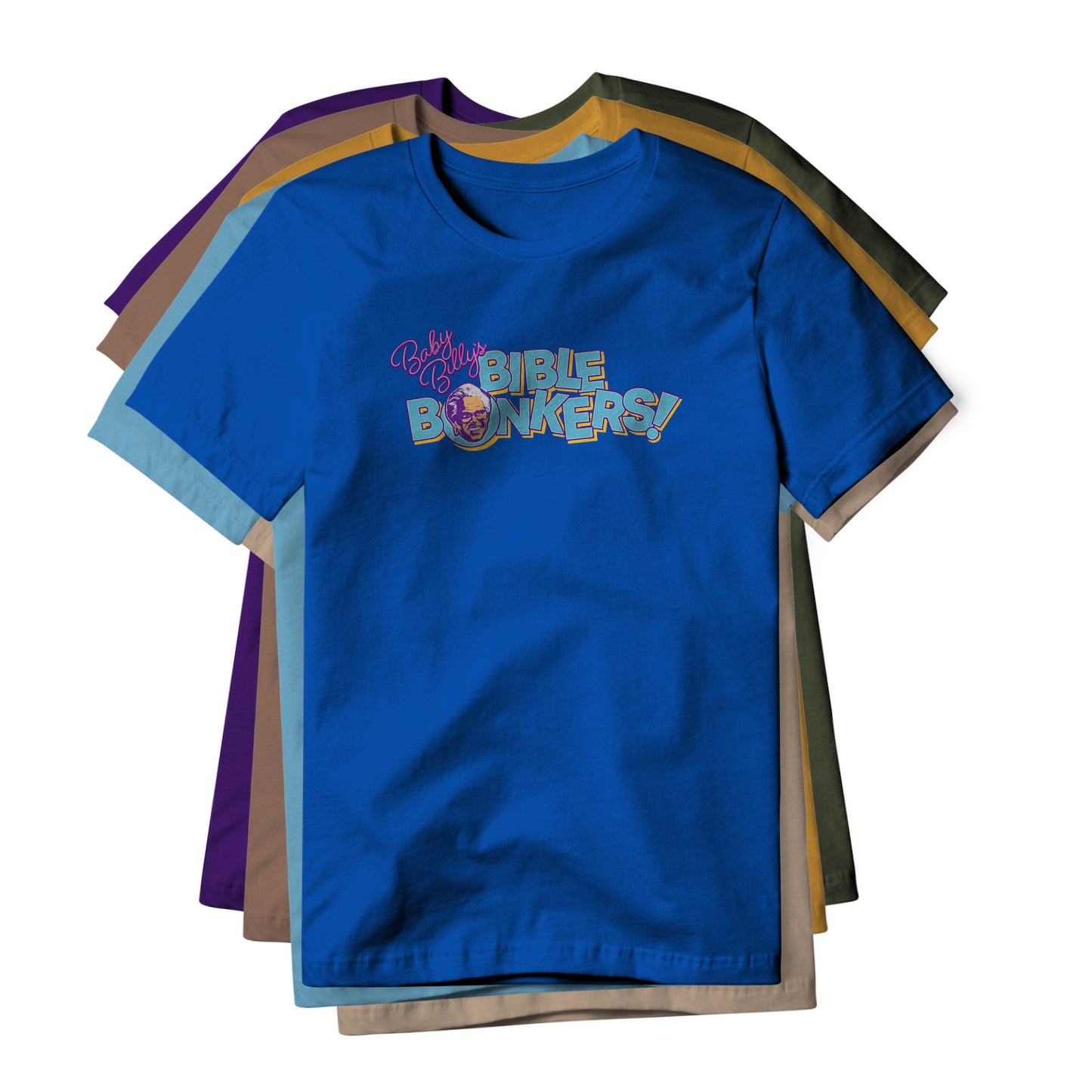 Baby Billy's Bible Bonkers Logo : Righteous Gemstones Show, Classic Cotton Tee