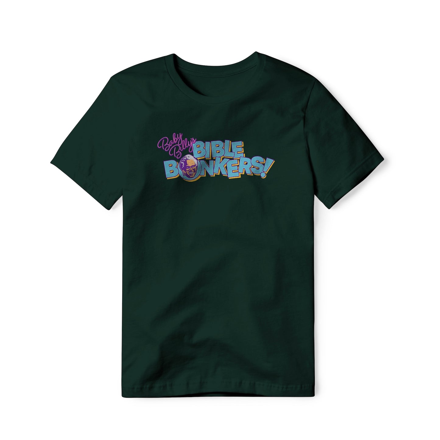Baby Billy's Bible Bonkers Logo : Righteous Gemstones Show, Classic Cotton Tee