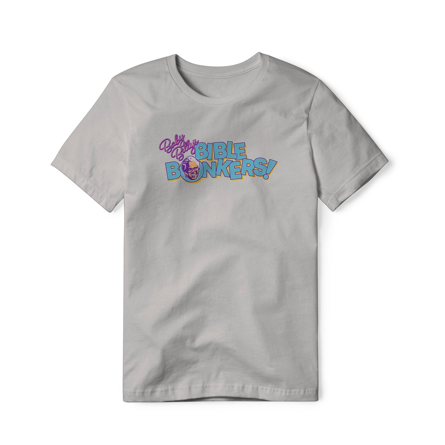 Baby Billy's Bible Bonkers Logo : Righteous Gemstones Show, Classic Cotton Tee