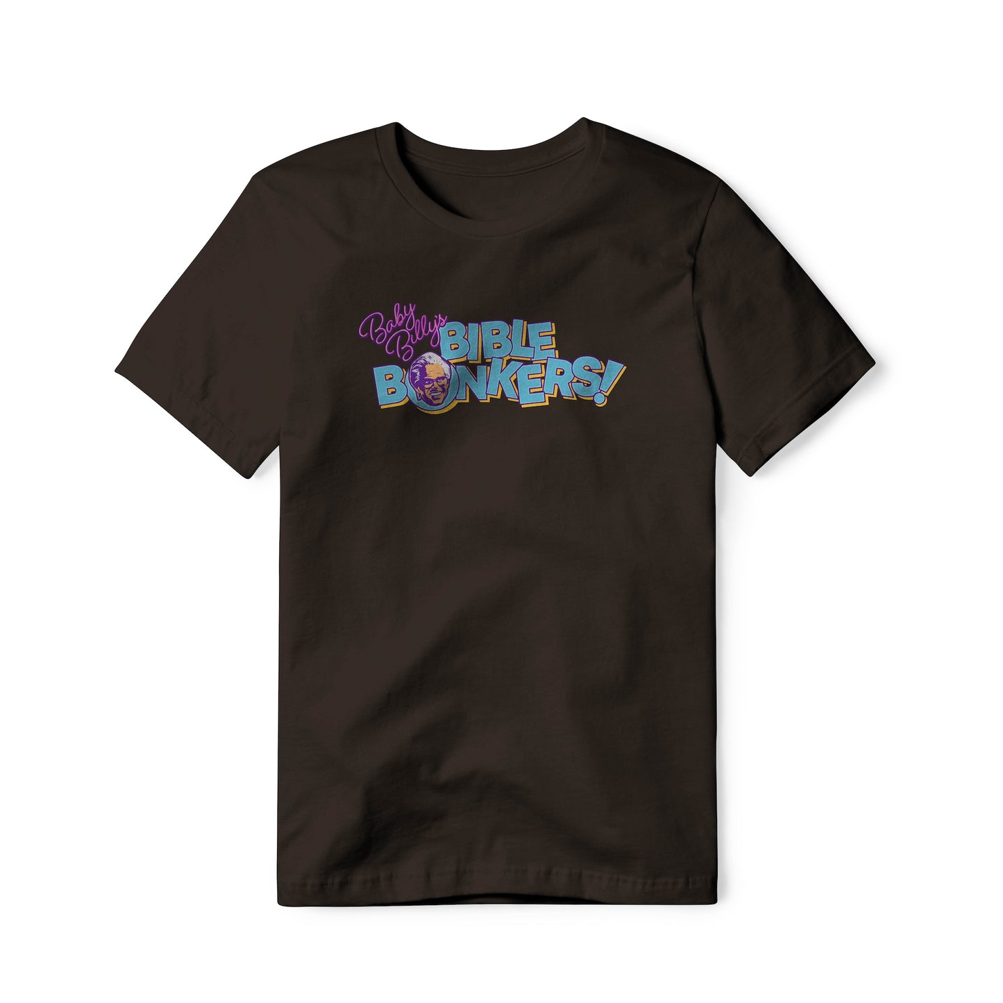Baby Billy's Bible Bonkers Logo : Righteous Gemstones Show, Classic Cotton Tee