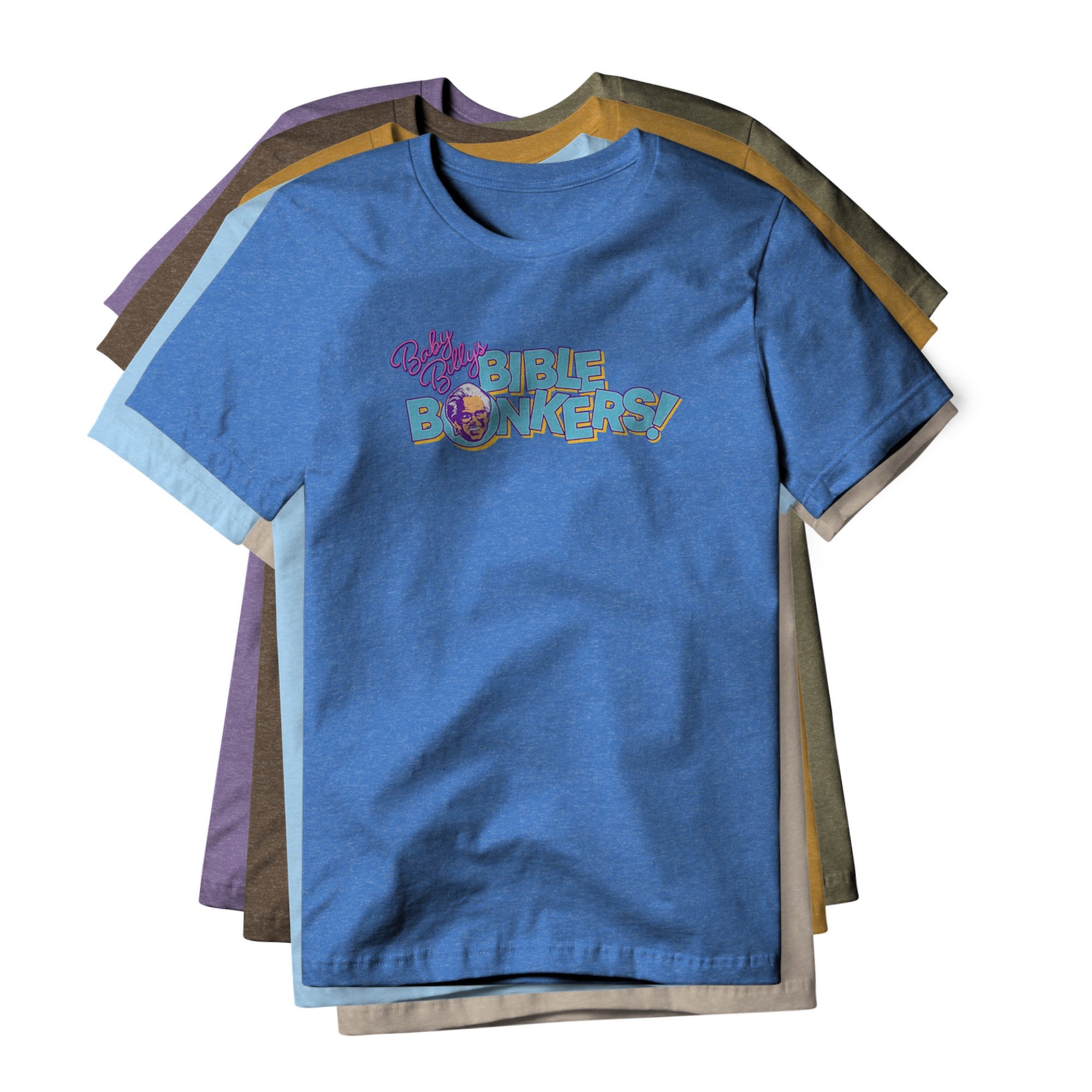 Baby Billy's Bible Bonkers Logo : Righteous Gemstones Show, Cotton/Poly Blend Tee
