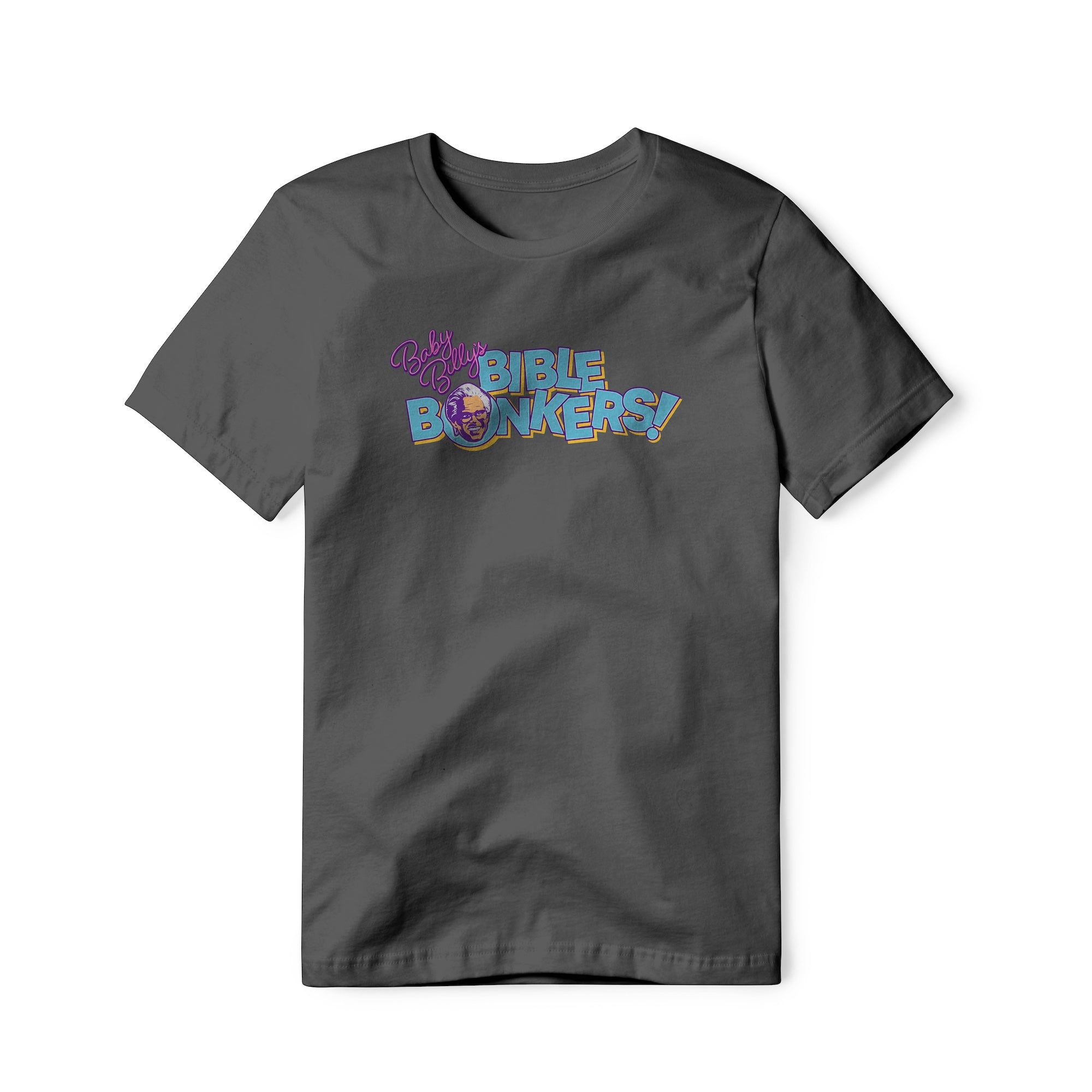 Baby Billy's Bible Bonkers Logo : Righteous Gemstones Show, Classic Cotton Tee