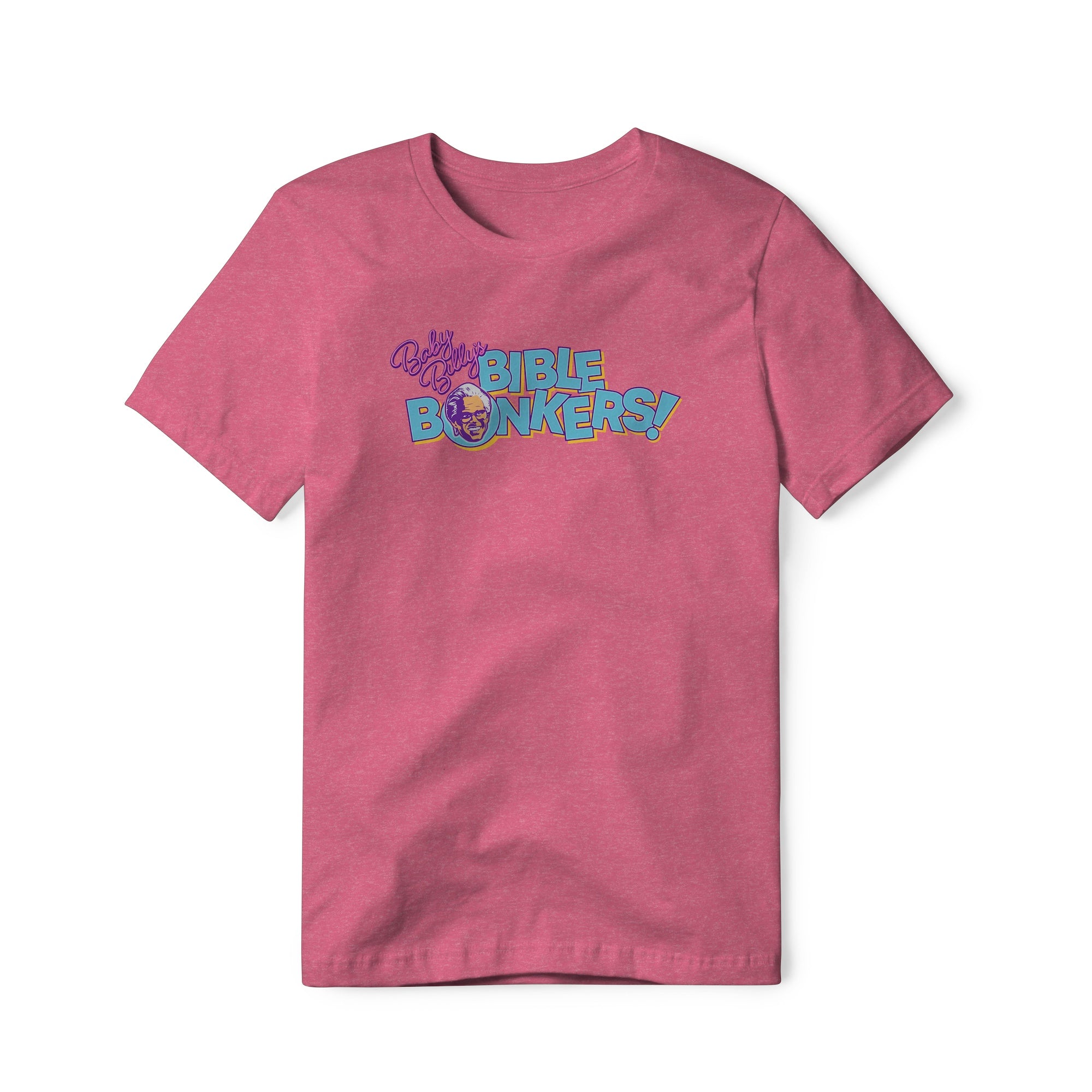 Baby Billy's Bible Bonkers Logo : Righteous Gemstones Show, Cotton/Poly Blend Tee