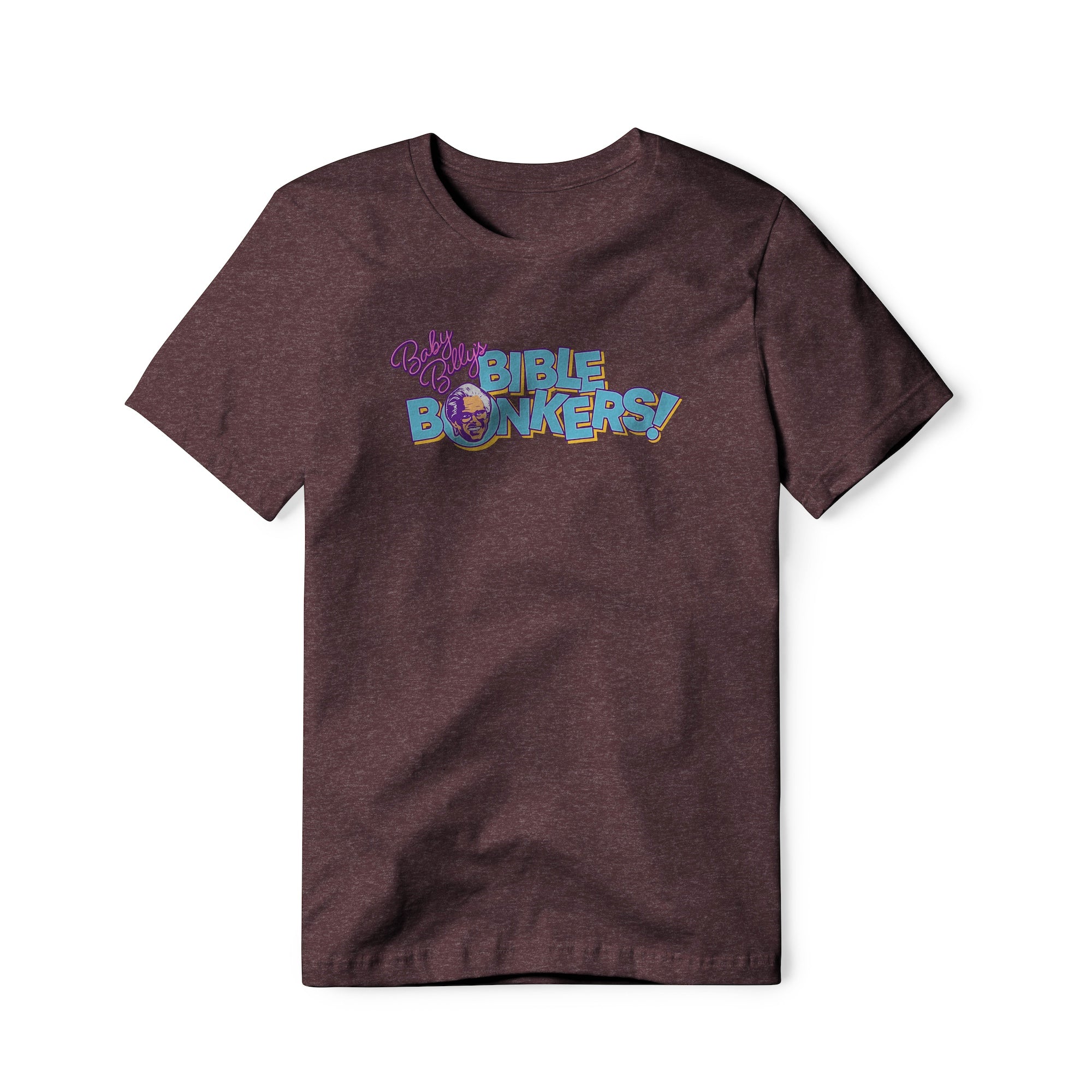 Baby Billy's Bible Bonkers Logo : Righteous Gemstones Show, Cotton/Poly Blend Tee