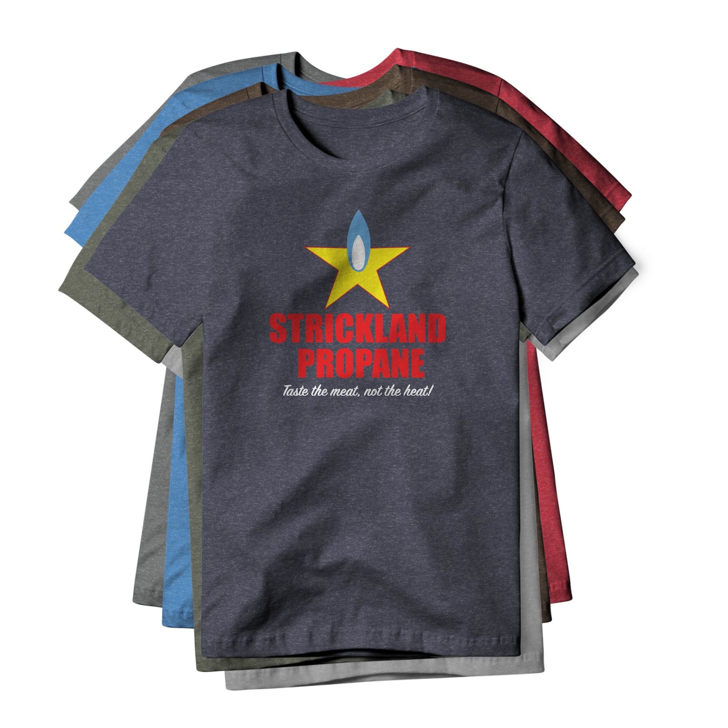 Strickland Propane Logo : King Of The Hill Show, Cotton/Poly Blend Tee