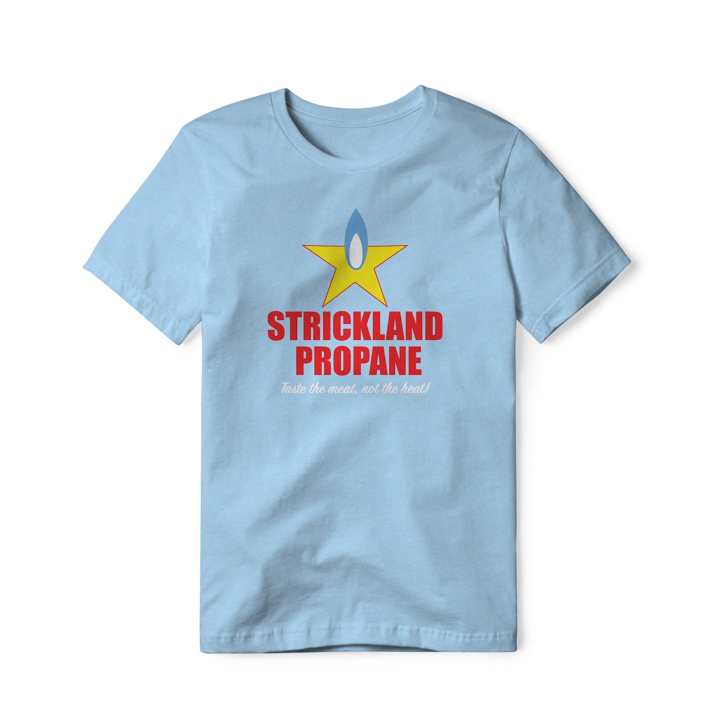 Strickland Propane Logo : King Of The Hill Show, Cotton/Poly Blend Tee