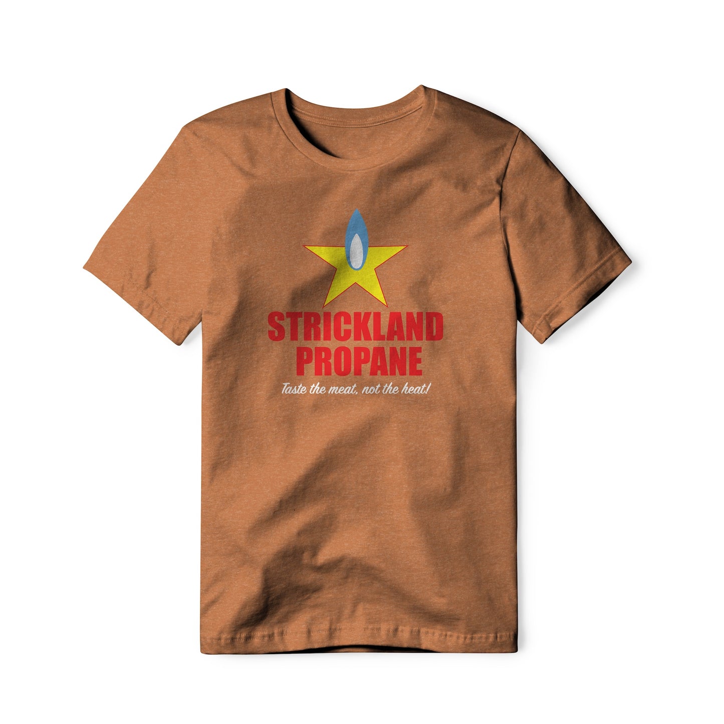 Strickland Propane Logo : King Of The Hill Show, Cotton/Poly Blend Tee