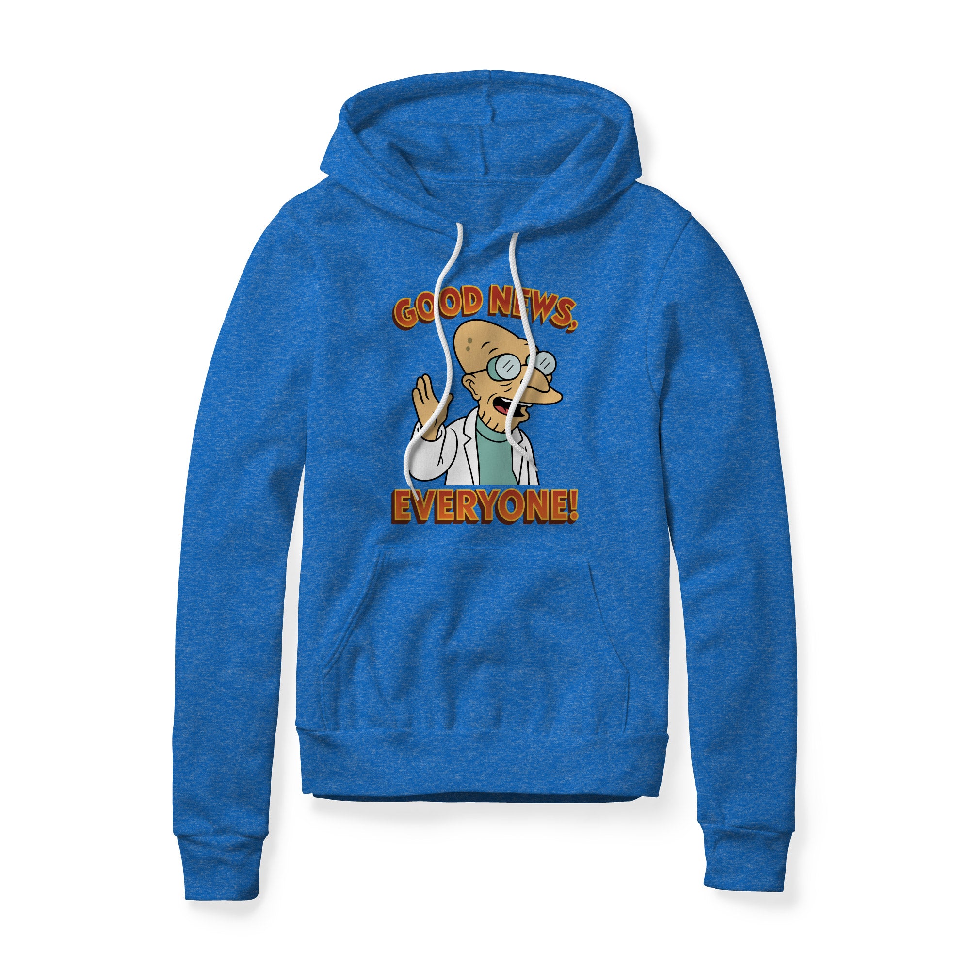 Good News Everyone Fleece Hoodie