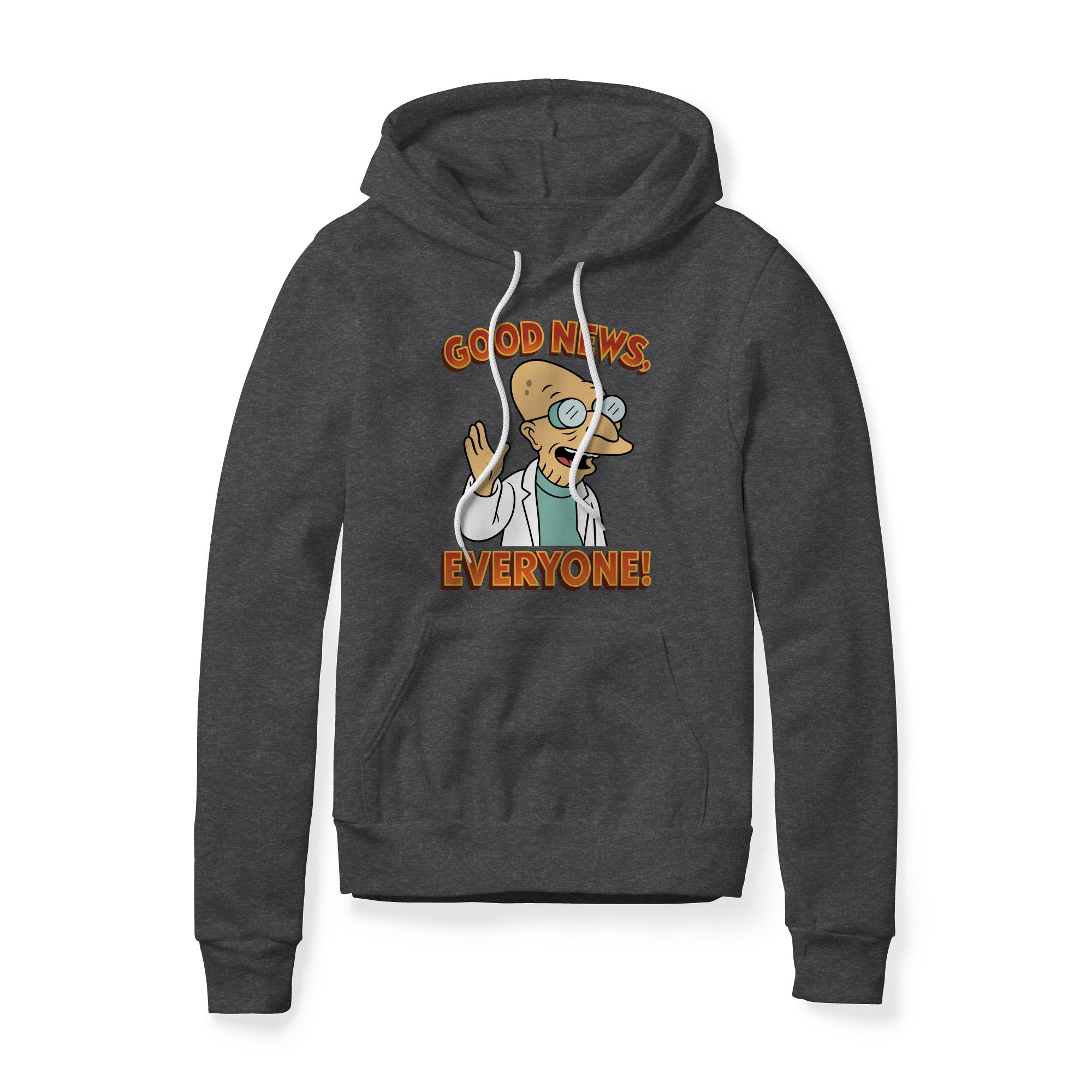 Good News Everyone Fleece Hoodie