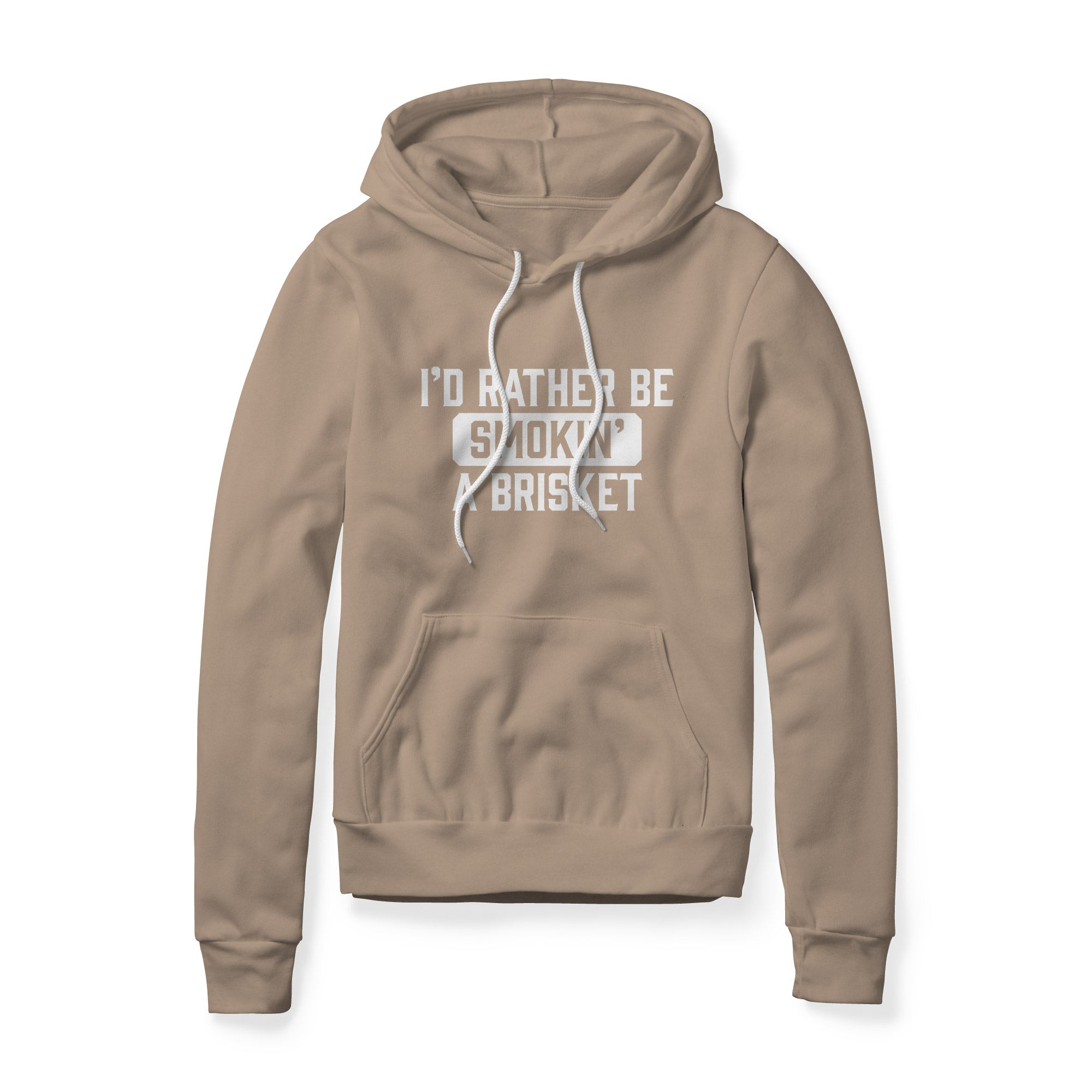 I'd Rather Be Smokin' A Brisket Hoodie | Backyard Republic™