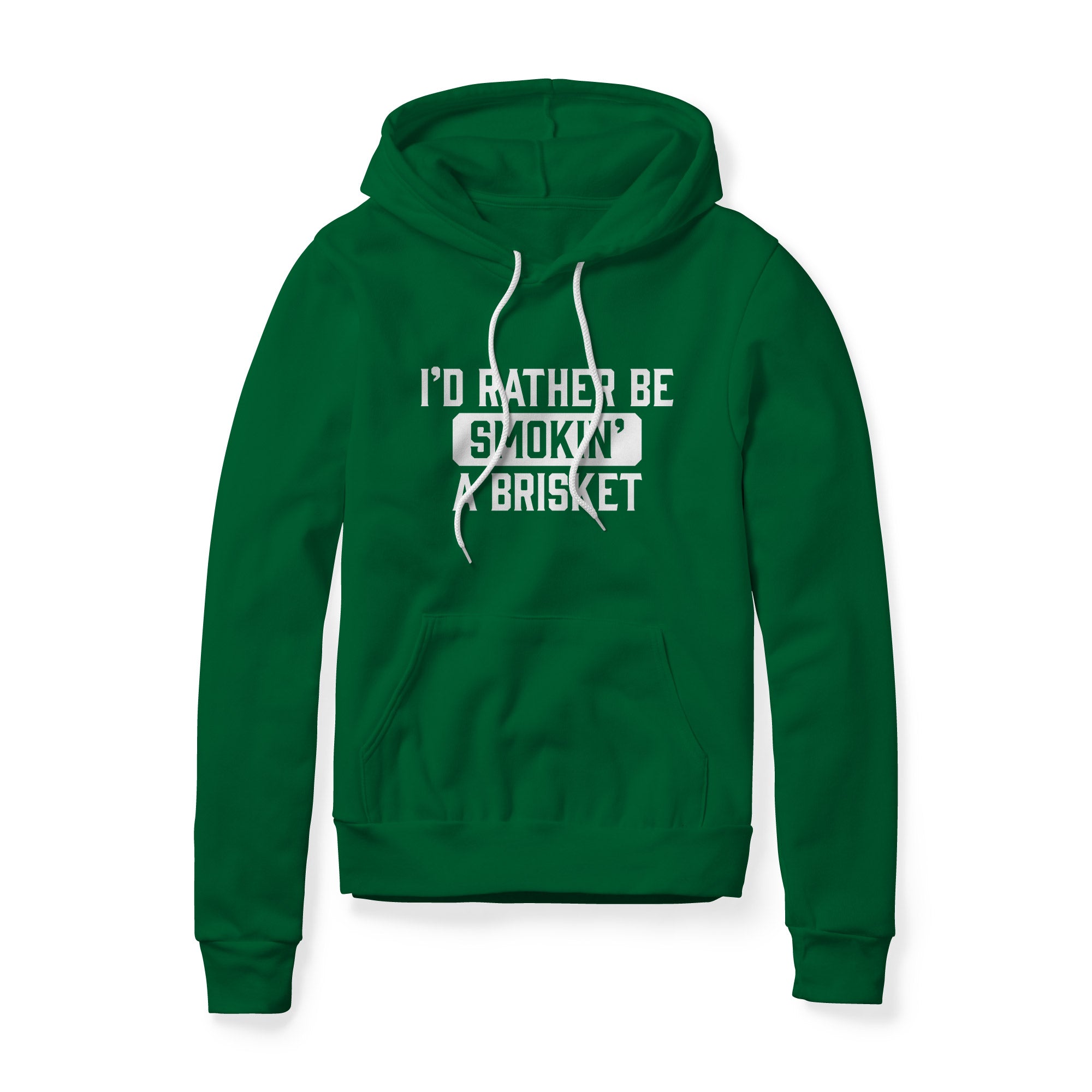 I'd Rather Be Smokin' A Brisket Fleece Hoodie