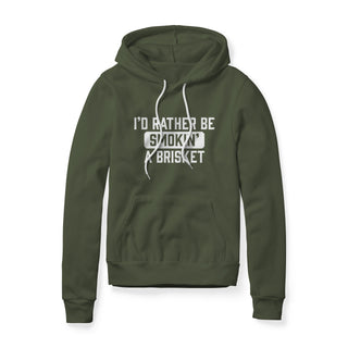 I'd Rather Be Smokin' A Brisket Hoodie | Backyard Republic™