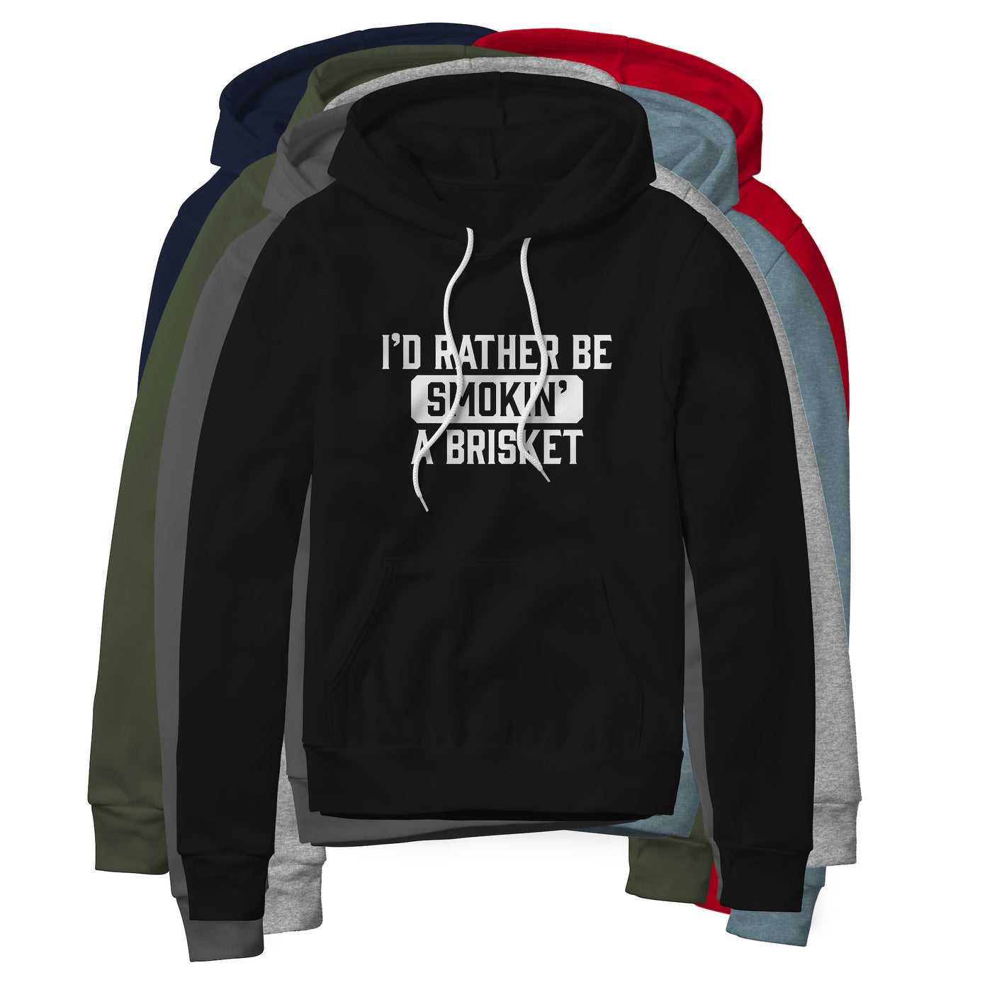 I'd Rather Be Smokin' A Brisket Hoodie | Backyard Republic™