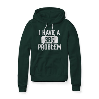 I Have A BBQ Problem Fleece Hoodie