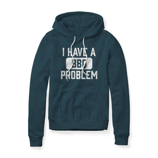 I Have A BBQ Problem Fleece Hoodie