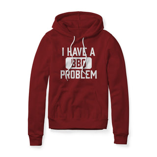 I Have A BBQ Problem Fleece Hoodie