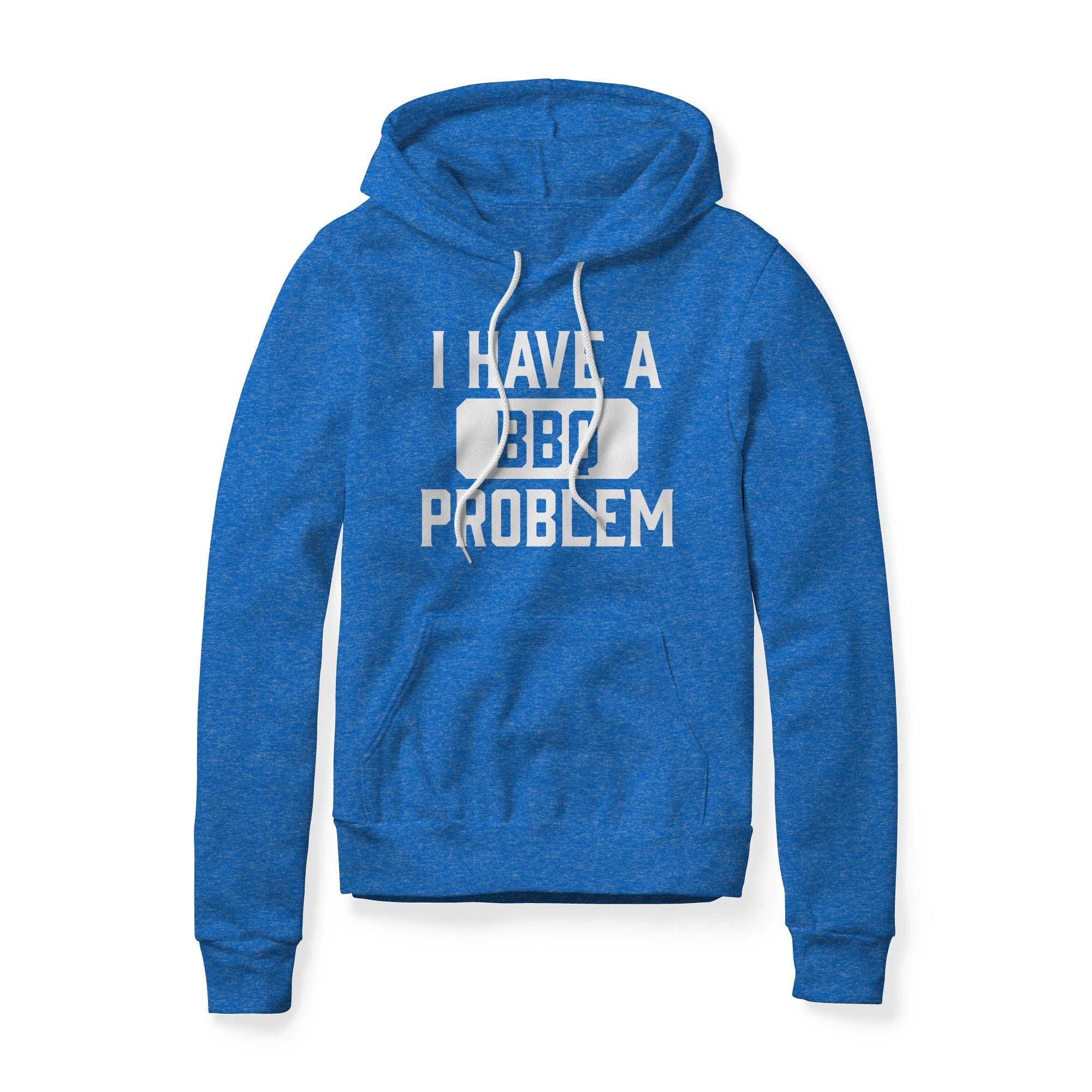 I Have A BBQ Problem Fleece Hoodie