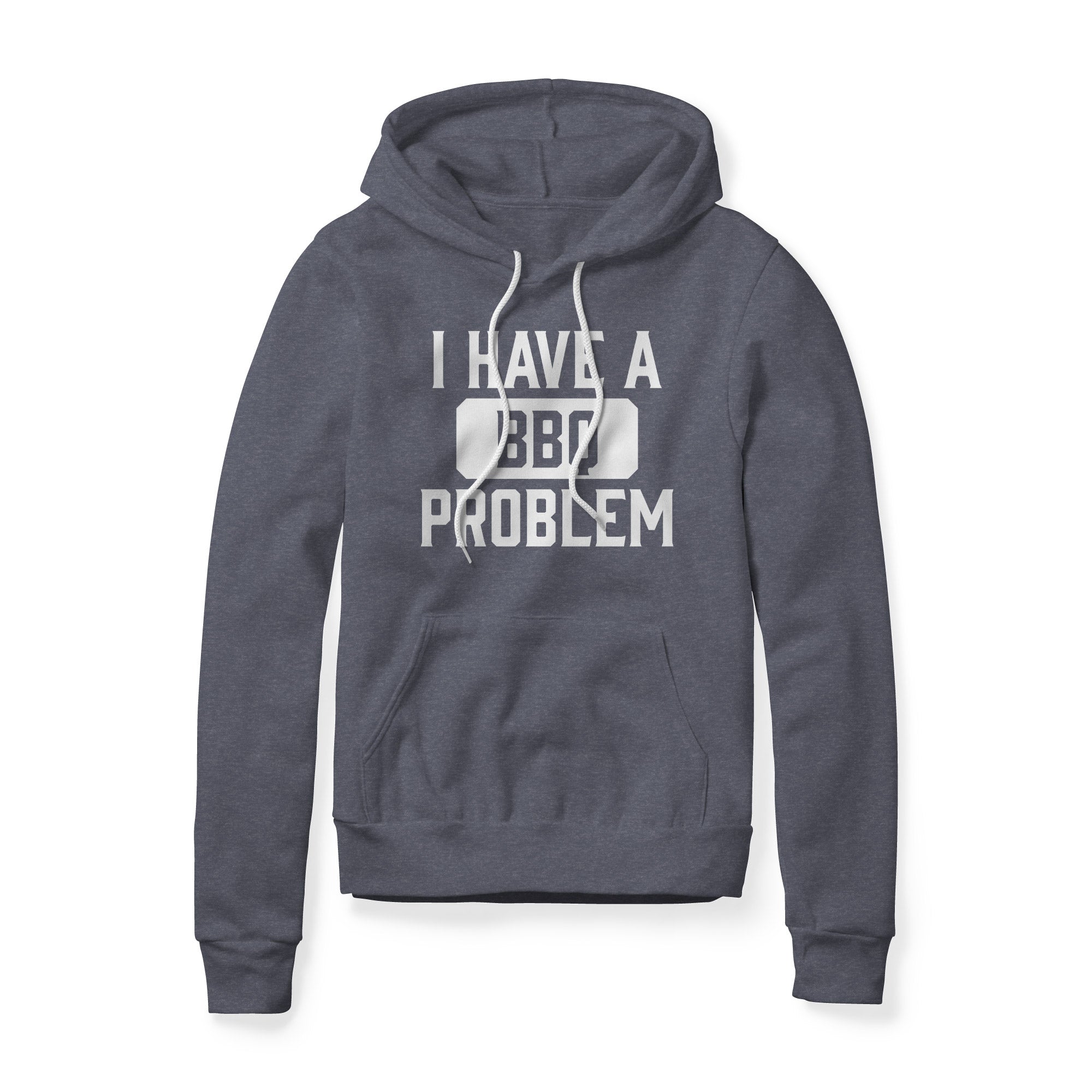 I Have A BBQ Problem Fleece Hoodie