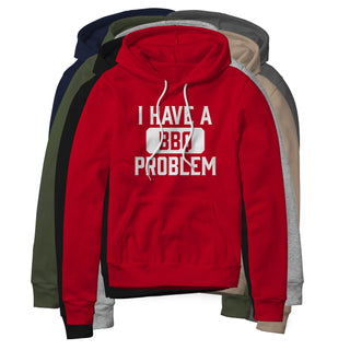 I Have A BBQ Problem Fleece Hoodie