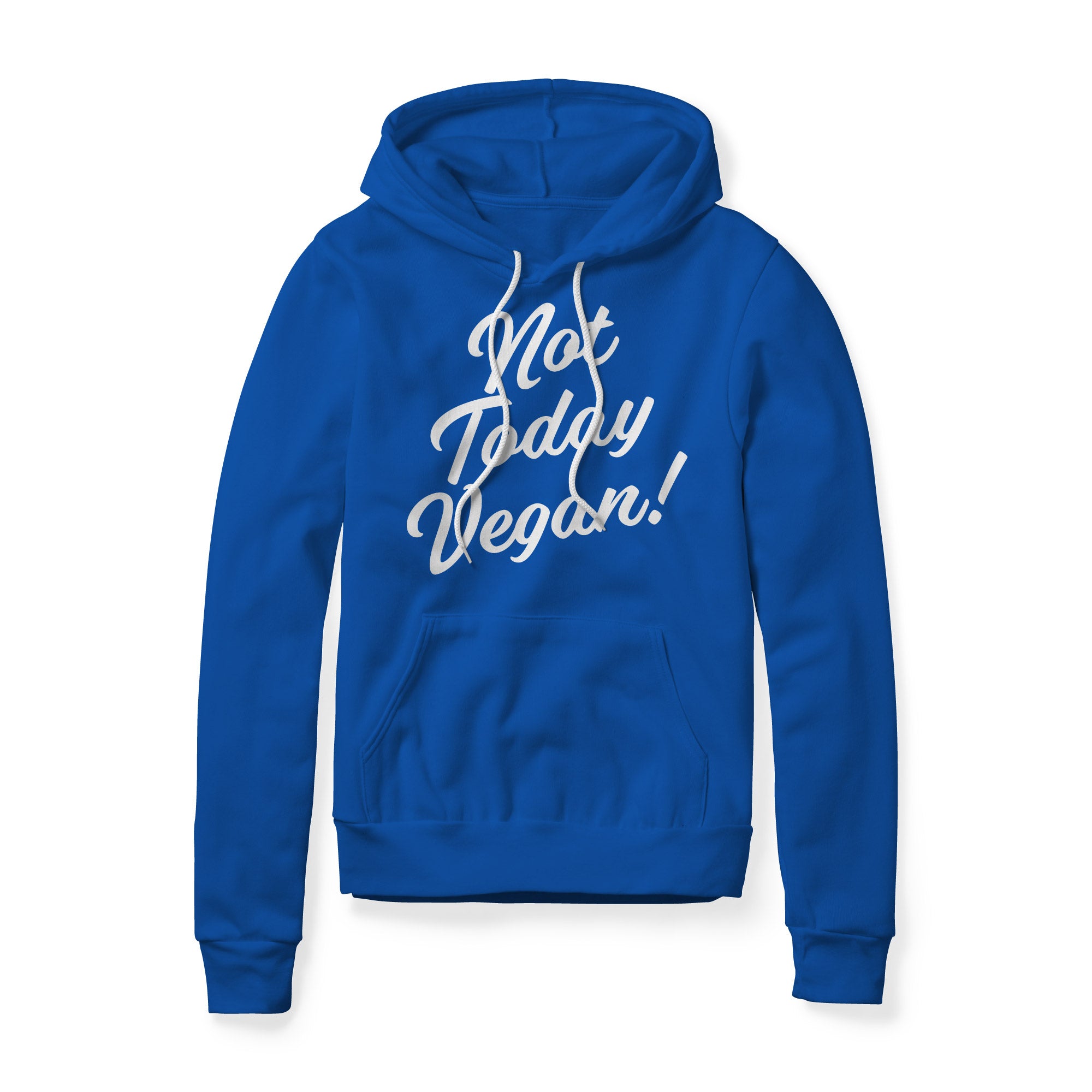 Not Today Vegan Fleece Hoodie