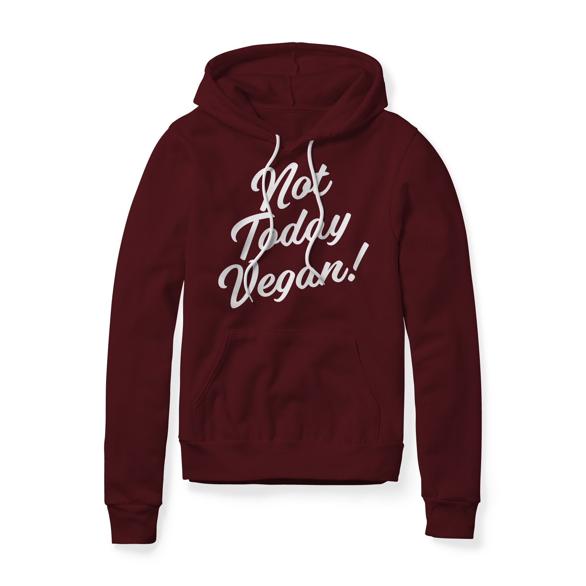 Not Today Vegan Fleece Hoodie
