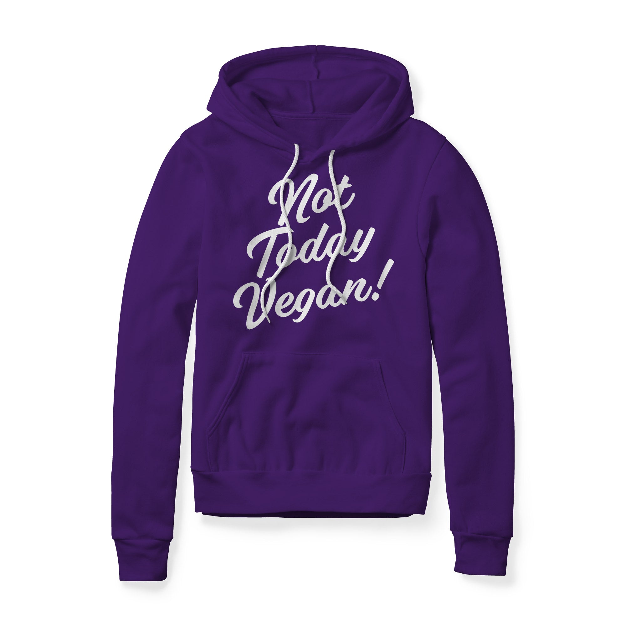 Not Today Vegan Fleece Hoodie