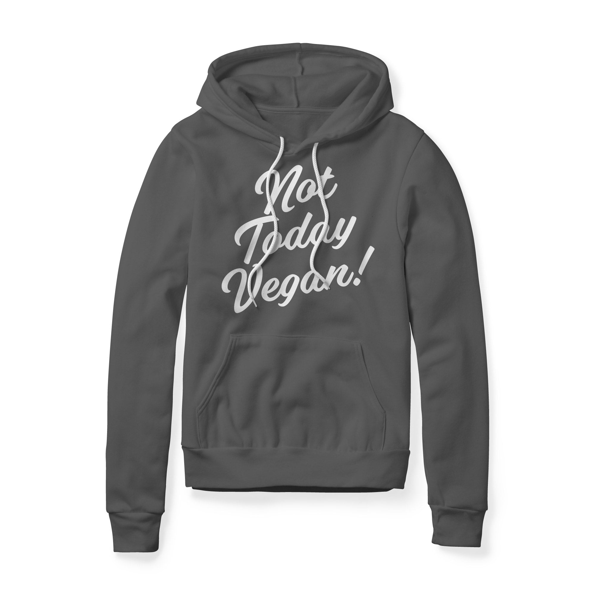 Not Today Vegan Fleece Hoodie