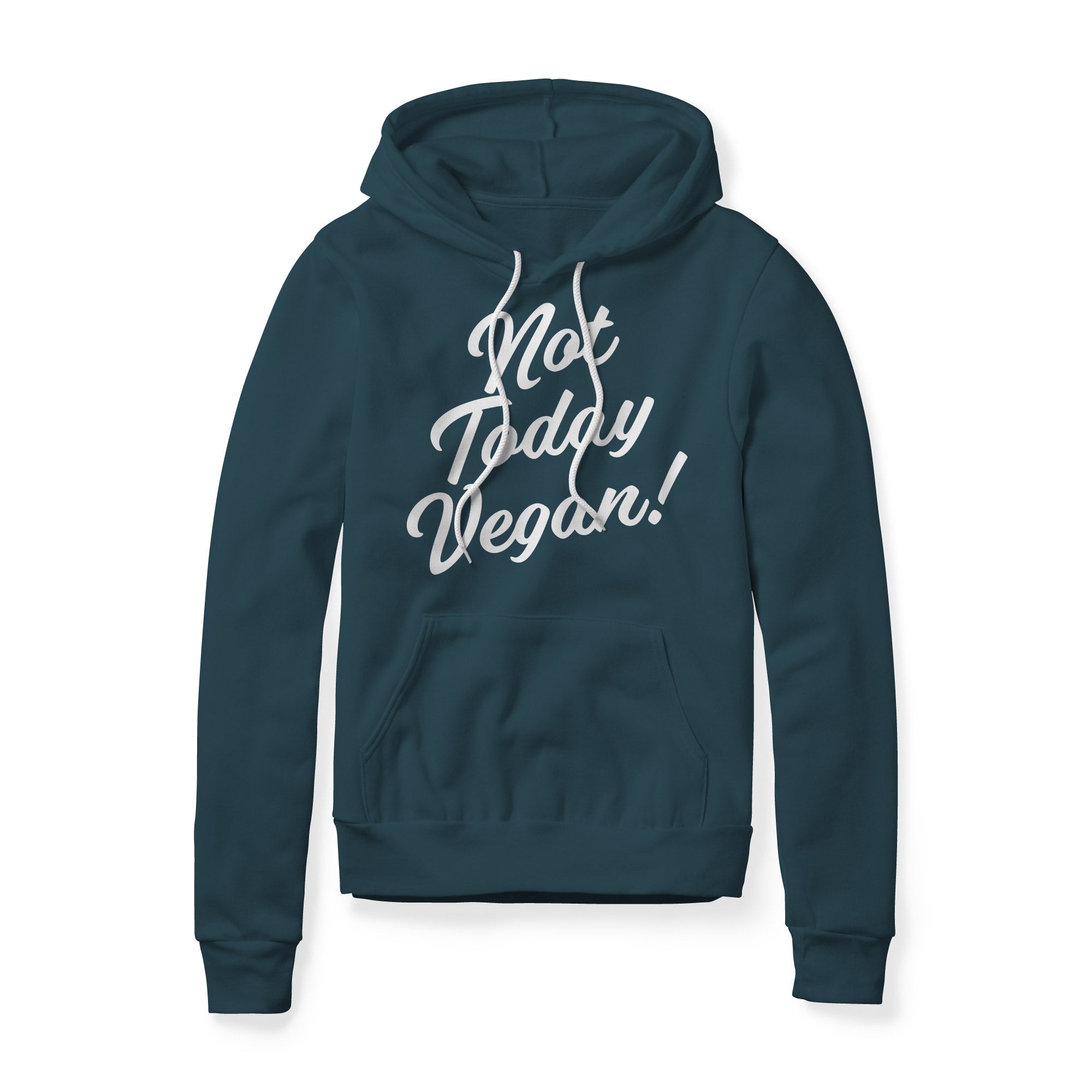 Not Today Vegan Fleece Hoodie