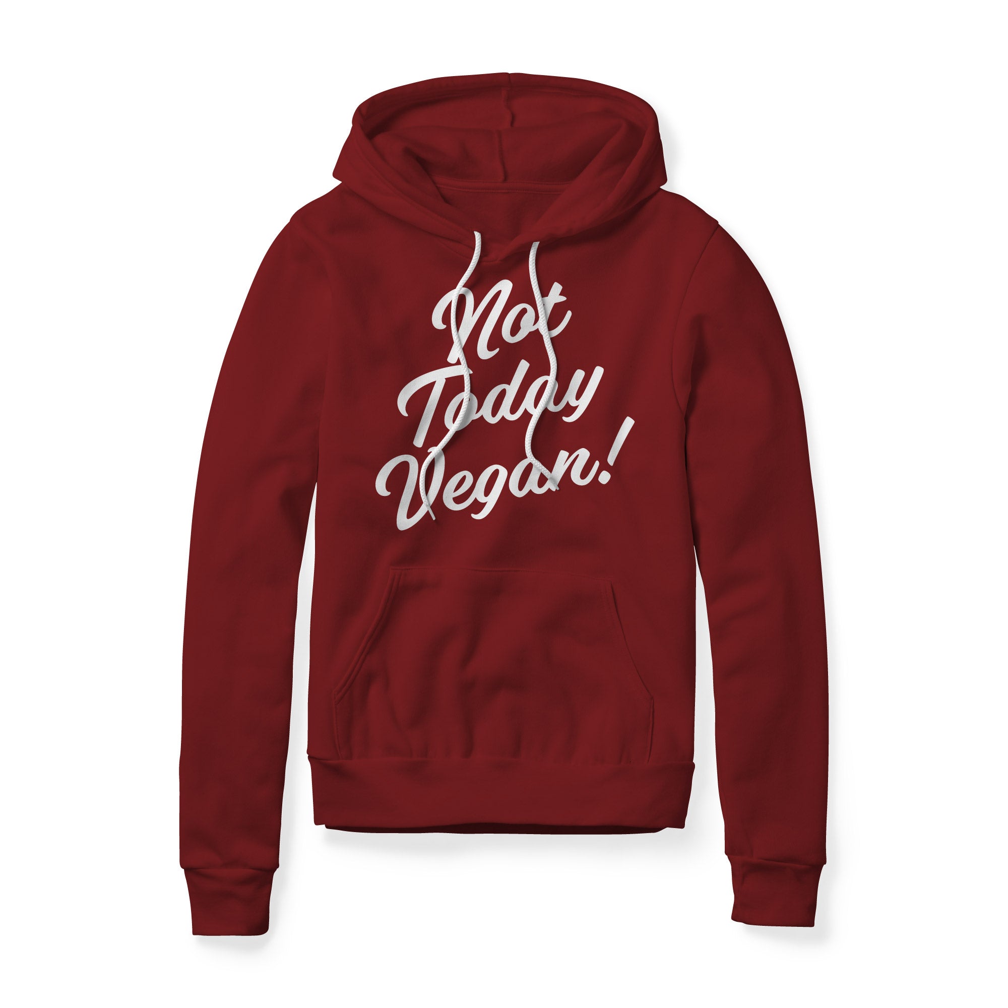 Not Today Vegan Fleece Hoodie