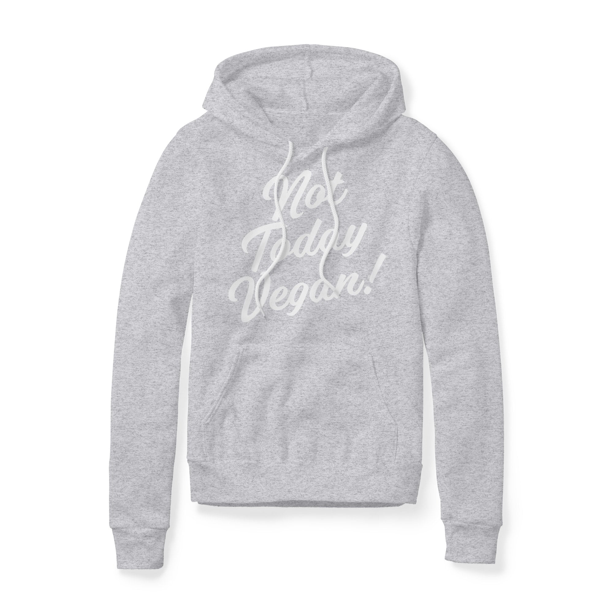 Not Today Vegan Fleece Hoodie