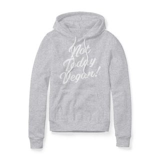 Not Today Vegan Fleece Hoodie