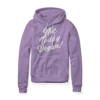 Not Today Vegan Fleece Hoodie