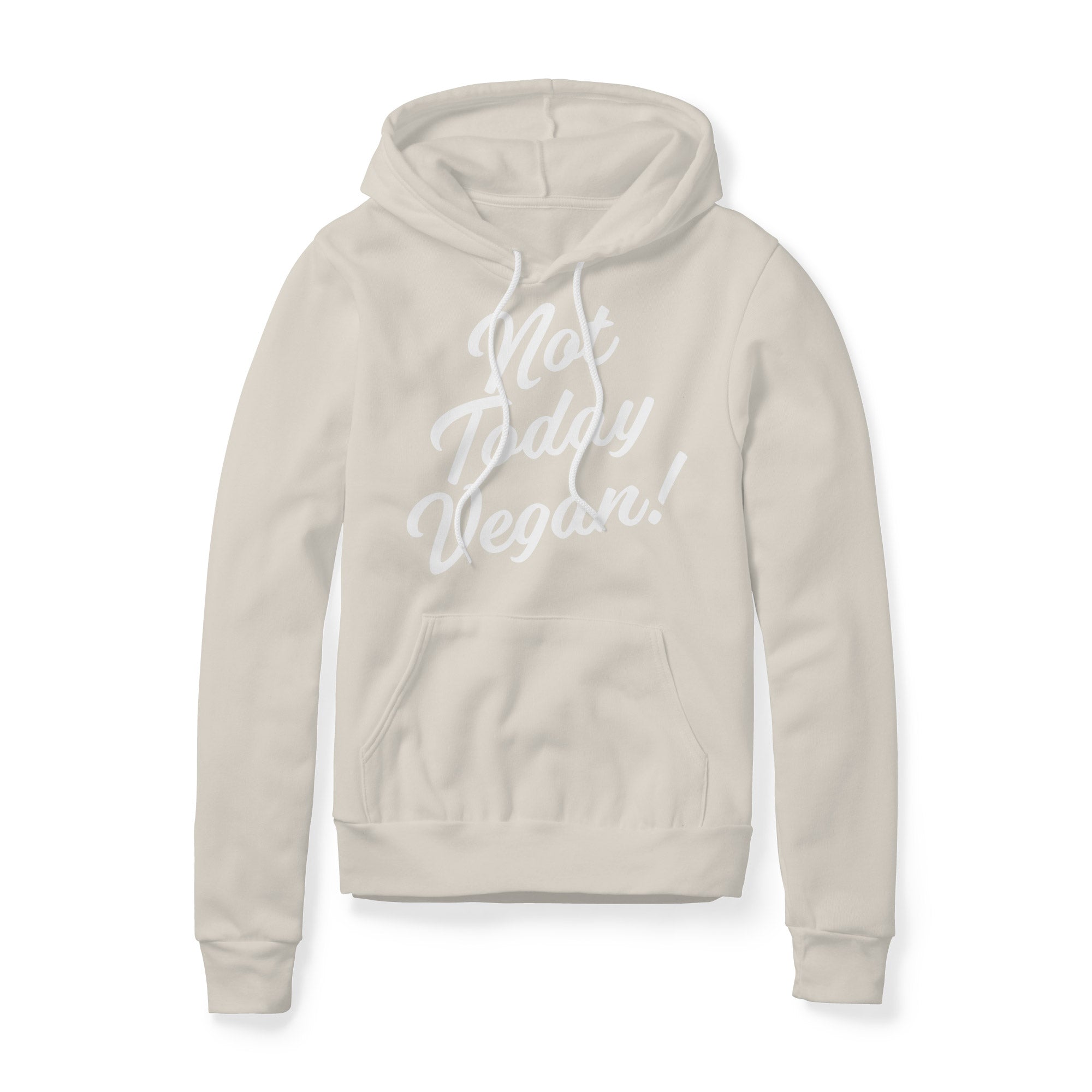 Not Today Vegan Fleece Hoodie