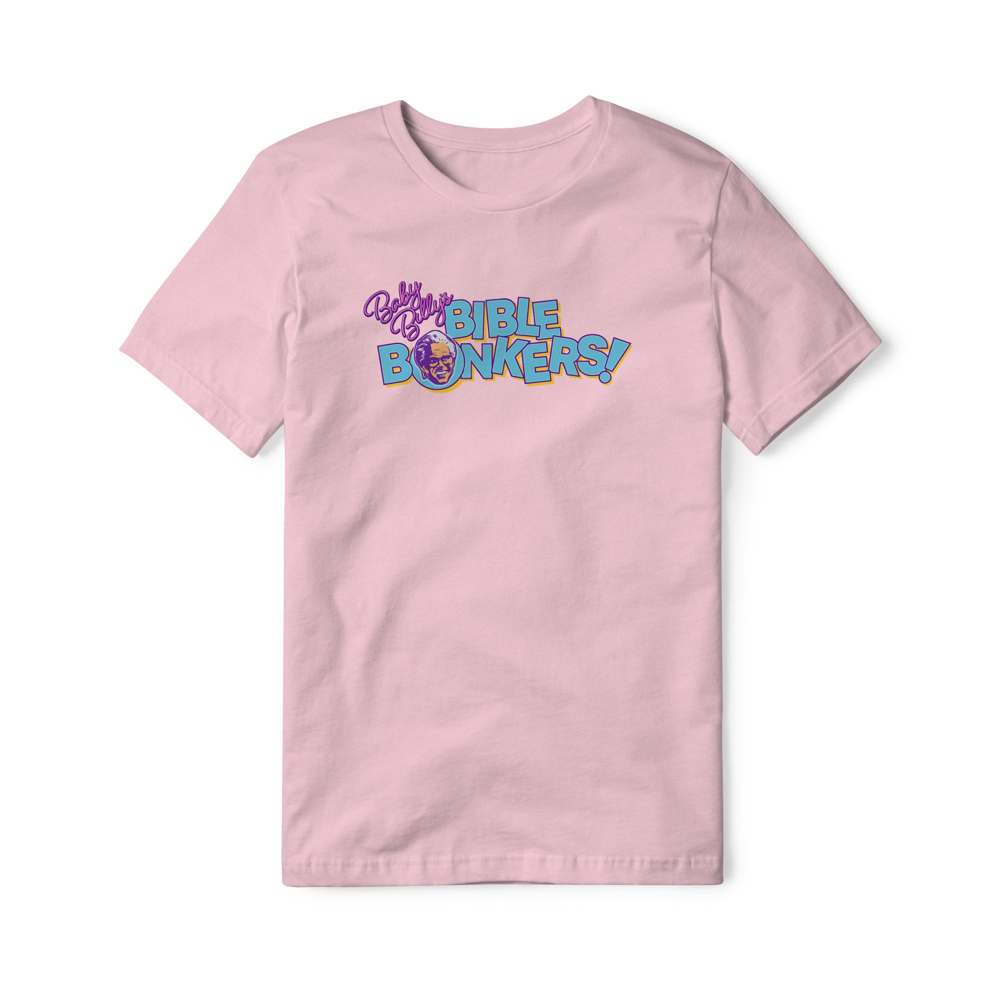 Baby Billy's Bible Bonkers Cotton Tee