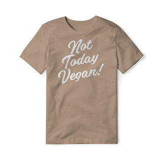 Not Today Vegan Cotton Tee | Backyard Republic™