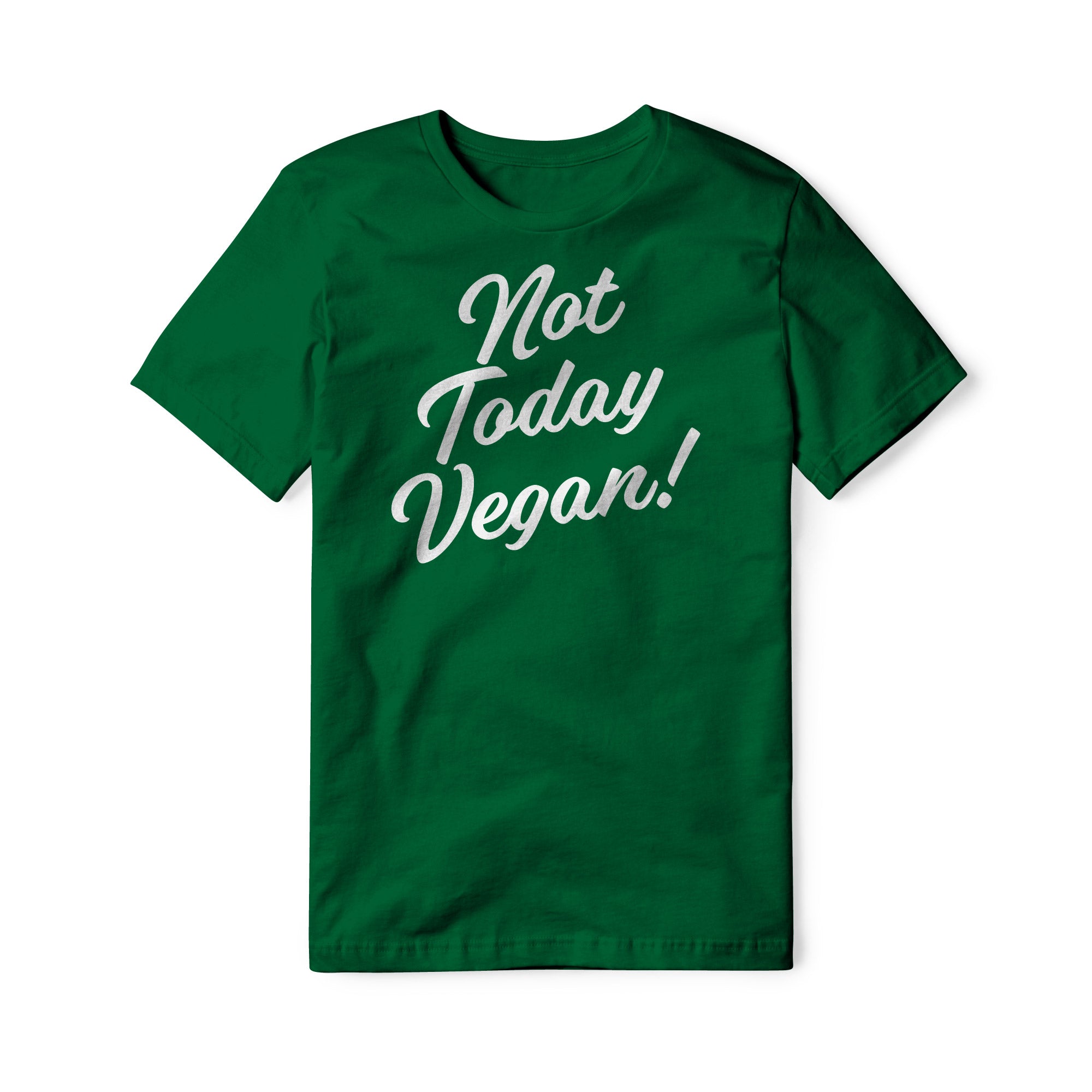 Not Today Vegan Cotton Tee | Backyard Republic™