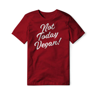 Not Today Vegan Cotton Tee | Backyard Republic™