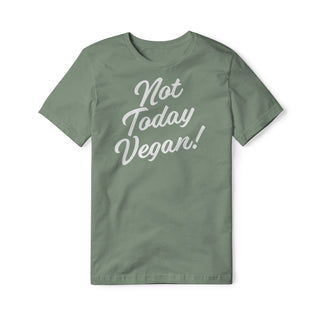 Not Today Vegan Cotton Tee | Backyard Republic™