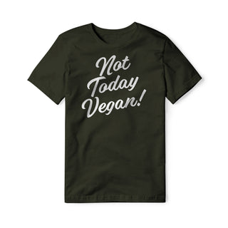 Not Today Vegan Cotton Tee | Backyard Republic™
