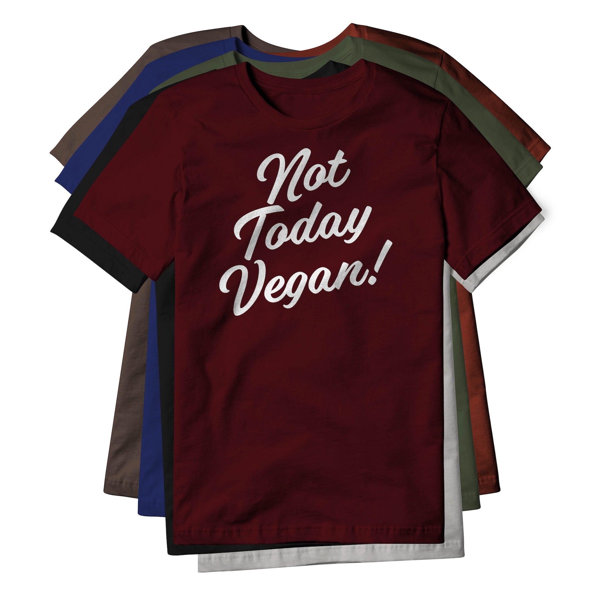 Not Today Vegan Cotton Tee | Backyard Republic™
