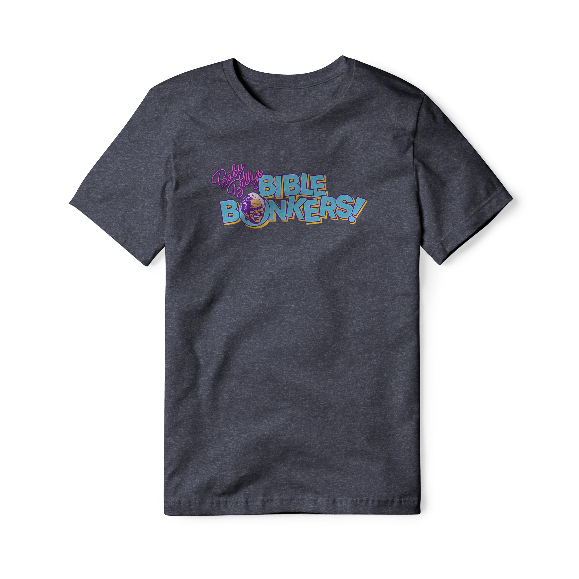 Baby Billy's Bible Bonkers Blend Tee | Basement Republic™